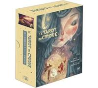 Leeza Robertson – Le Tarot du cirque – 78 lames, sac en satin & livre – Vega