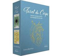 Tarot du corps - Explorez vos désirs à travers les messages de votre corps