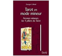 Tarot En Mode Mineur - Arcanes Mineurs, Les 4 Piliers Du Tarot