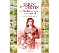 Tarot et Destin de Mademoiselle Lenormand