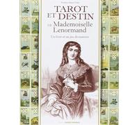 Tarot et Destin de Mademoiselle Lenormand