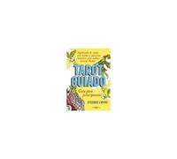 Tarot Guiado. Guía Para Principiantes