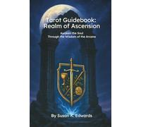 Tarot Guidebook - Realm of Ascension: Awaken the Soul Through the Wisdom of the Arcana