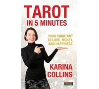 Tarot In 5 Minutes