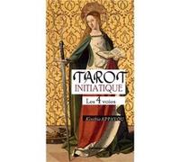 TAROT INITIATIQUE : les 4 VOIES Appavou kinthia (Auteur)