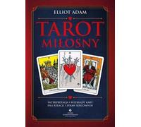 Tarot miłosny - Elliot Adam (littérature, ésotérisme en polonais)