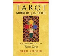 Tarot Mirror of the Soul New Edition by Gerd Gerd Ziegler Ziegler Gerd Gerd Ziegler Ziegler (Auteur)