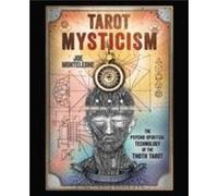 Tarot Mysticism - Joe Monteleone - Llewellyn Publications U.S. - Livre en Anglais - Paperback Joe MonteleoneJoe Monteleone (Auteur)