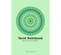 Tarot Notebook - Heart Chakra Edition: Tarot from the heart