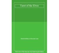 Tarot of the Elves - [Livre en VO] Mark Mcelroy & Davide Corsi (Auteur)