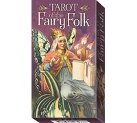 Tarot Of The Fairy Folk: 78 Full Colour Cards & Instructions