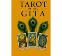 Tarot Of The Gita: The Karma Tarot Guide to Mastering the Cards and Aligning with Your ‘Dharma’