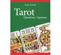 Tarot: Questions / réponses