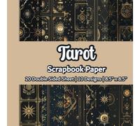 Tarot Scrapbook Paper: Tarot Card Scrapbook Paper | 10 Designs | 20 Double Sided Non Perforated Decorative Paper Craft For Craft Projects, Card ... Mixed Media Art and Junk Journaling | Vol.1