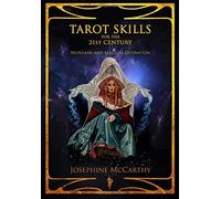 Tarot Skills For The 21st Century
