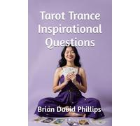 Tarot Trance Inspirational Questions