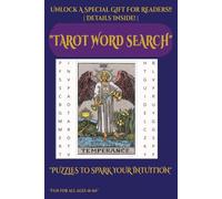 Tarot Word Search Puzzle Book: Word Searches with Easy to Read Print about Tarot, Mindfulness, Spirituality, Manifestation, Mysteries... 50+puzzles...Word Search Puzzles For Relaxation.