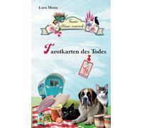 Tarotkarten des Todes: Tante Henni ermittelt