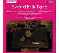Tarp Svend Erik - Te Deum / Concerto en Ut / Symphonie