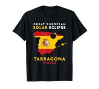 Tarragona, Spain Great European Total Solar Eclipse 2026 T-Shirt