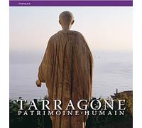 Tarragone, Patrimoine, Humain