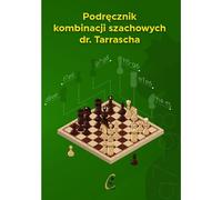 Tarrasch's handbook of chess combinations - B. Zerek