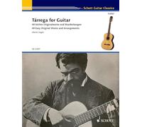 Tárrega for Guitar: 40 Œuvres originales et arrangements faciles. guitar.