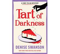 Tart of Darkness: A Delicious Culinary Cosy Crime Mystery
