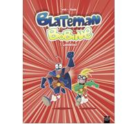 Tartamudo Blateman et Bobine tome 1