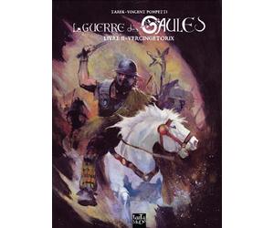TARTAMUDO la guerre des Gaules tome 2 - Vercingetorix