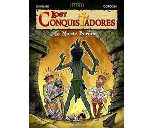 Tartamudo Lost Conquistadores T02