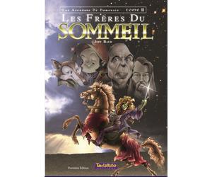 TARTAMUDO une aventure de domenico tome 2 - les frères du sommeil
