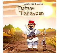 Tartarin de Tarascon / a. Daudet