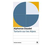 Tartarin sur les alpes - Alphonse Daudet - Florides Helvetes - Poche - Roman