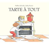 Tarte à tout