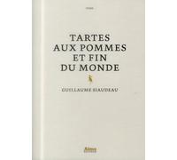 Tarte aux pommes et fin du monde.