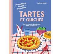 Tartes et quiches - Sandra Mahut - Mango - relié - Guide