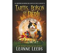 Tartes, Poison, et Péril: Cozy Mystery magique d'une quinqua