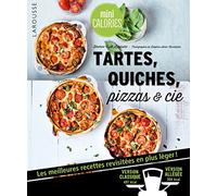 Tartes, quiches, pizzas & cie