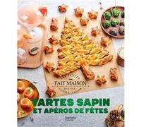 Tartes Sapins & Apéros de Noël Caroline Pessin (Auteur)