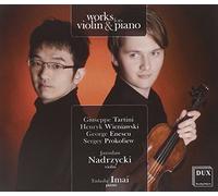 Tartini, Wieniawski, Enescu, Prokofiev : Violon et Piano. Nadrzycki, Imai