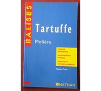"Tartuffe", Molière: Résumé analytique, commentaire critique, documents complémentaires