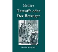 Tartuffe Oder Der Betrüger