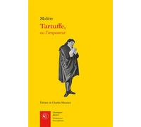 Tartuffe, ou L'Imposteur - Molière - Classiques Garnier - broché - Essai