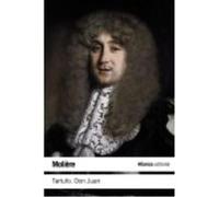 Tartufo O El Impostor, Don Juan O El Festín De Piedra - Molière Molière (Auteur)