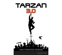 Tarzan 3.0