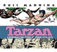 Tarzan (4) : L'intégrale des strips de presse 1974-1979 - Edgar Rice Burroughs - Graph Zeppelin Eds - broché - Comics