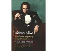 Tarzan Alive by Philip Jose Farmer Philip Jose Farmer (Auteur)