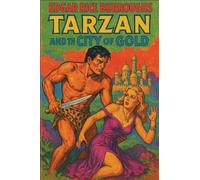 Tarzan and the City of Gold