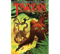 Tarzan and the Foreign Legion: Edgar Rice Burroughs Authorized Library